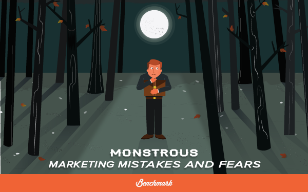 Monstrous Marketing Mistakes & Fears
