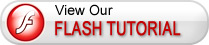View Our Flash Tutorials