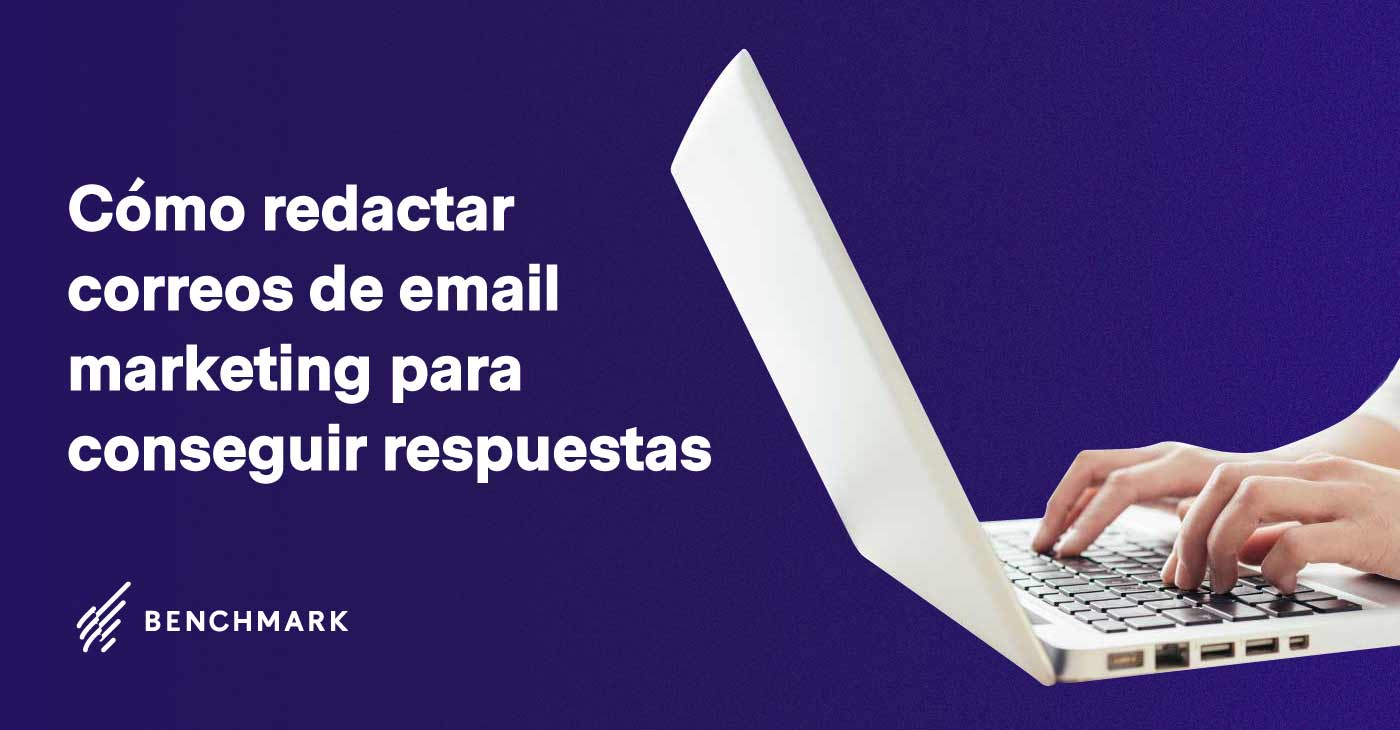 Cómo-redactar-correos-de-email-marketing-para-conseguir-respuestas