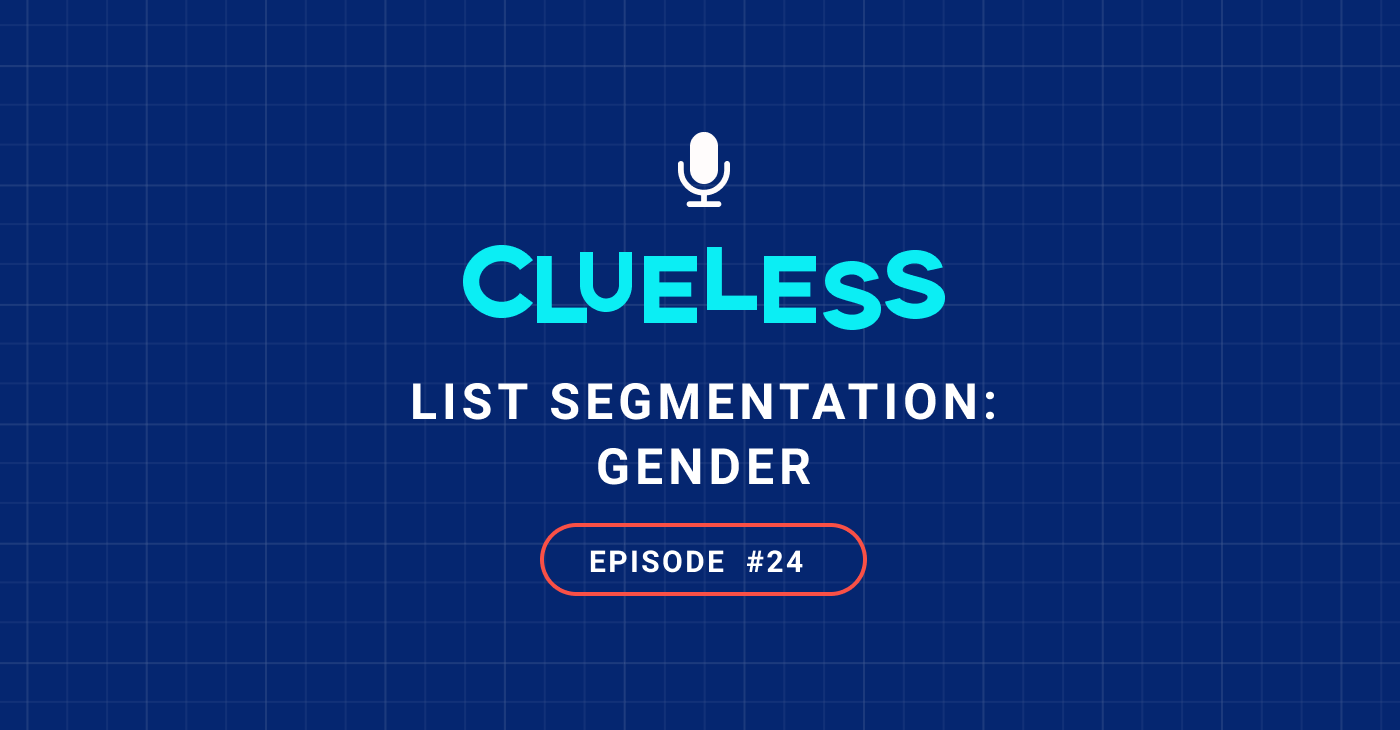List Segmentation: Gender