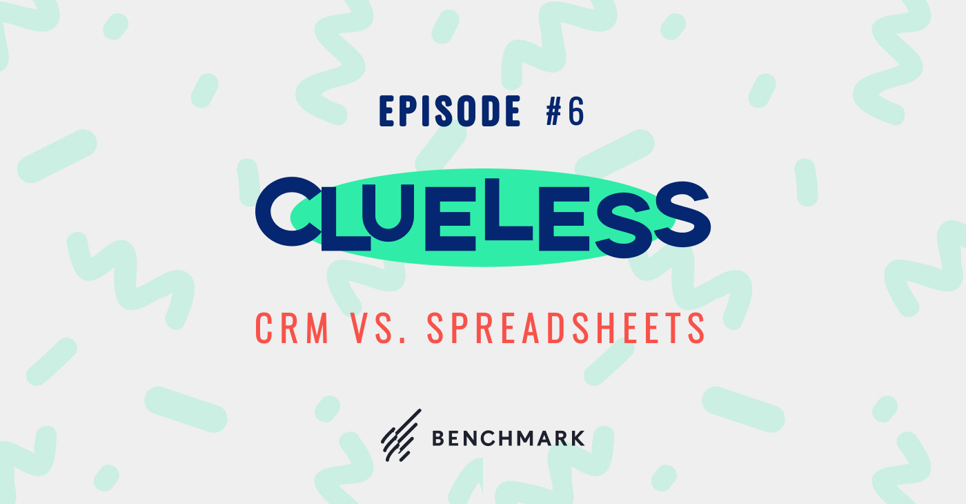 CRM vs. Spreadsheets