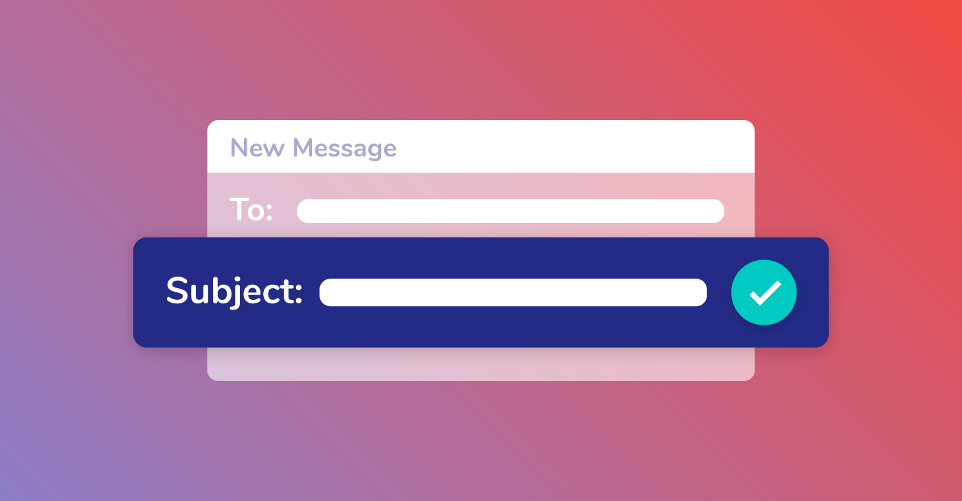 How to Put Together an Effective Email Subject Line (and Examples)