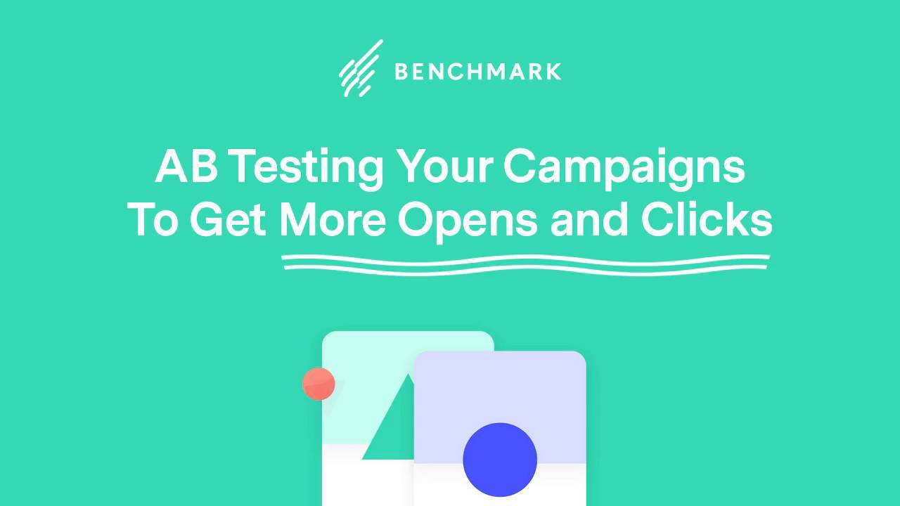 How to use AB Testing - Benchmark Email