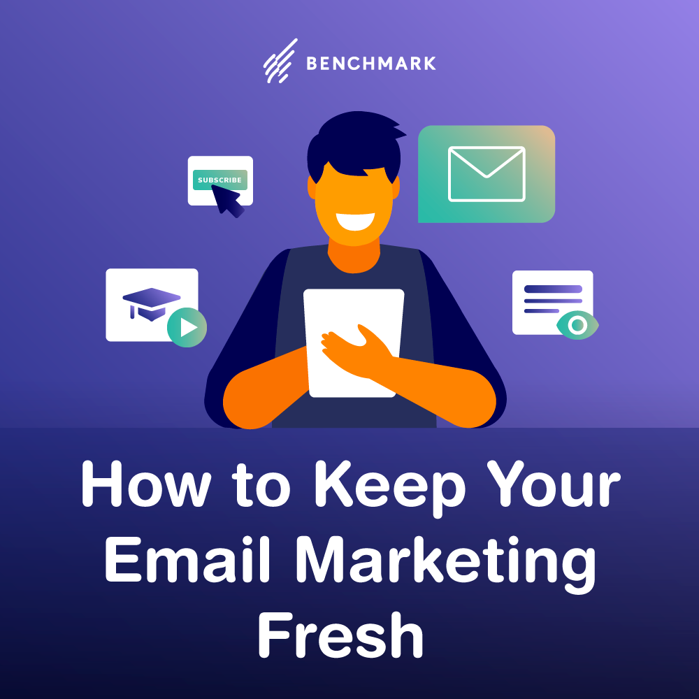 How To Keep Your Email Marketing Fresh SOCIAL