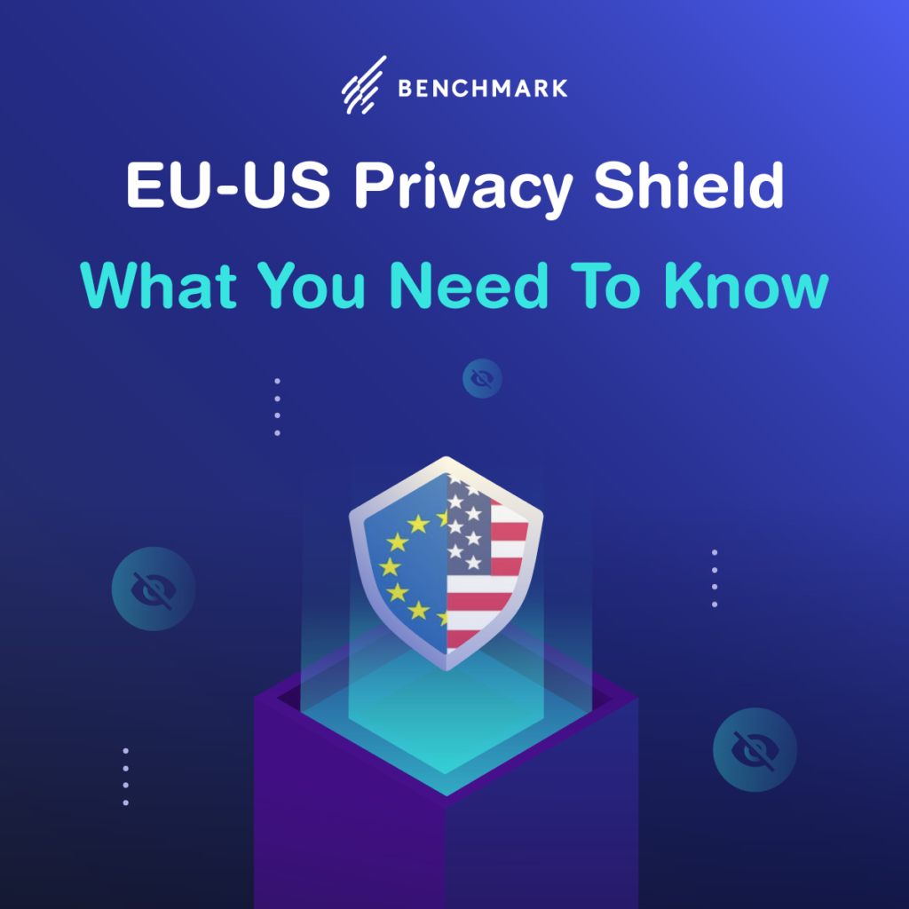 EUUS Privacy Shield What You Need To Know