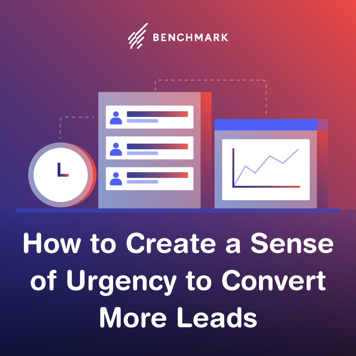 How To Create A Sense Of Urgency To Conver More Leads SOCIAL