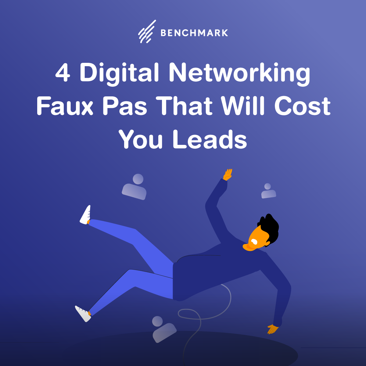 4 Digital Networking Faux Pas That Will Cost You Leads SOCIAL