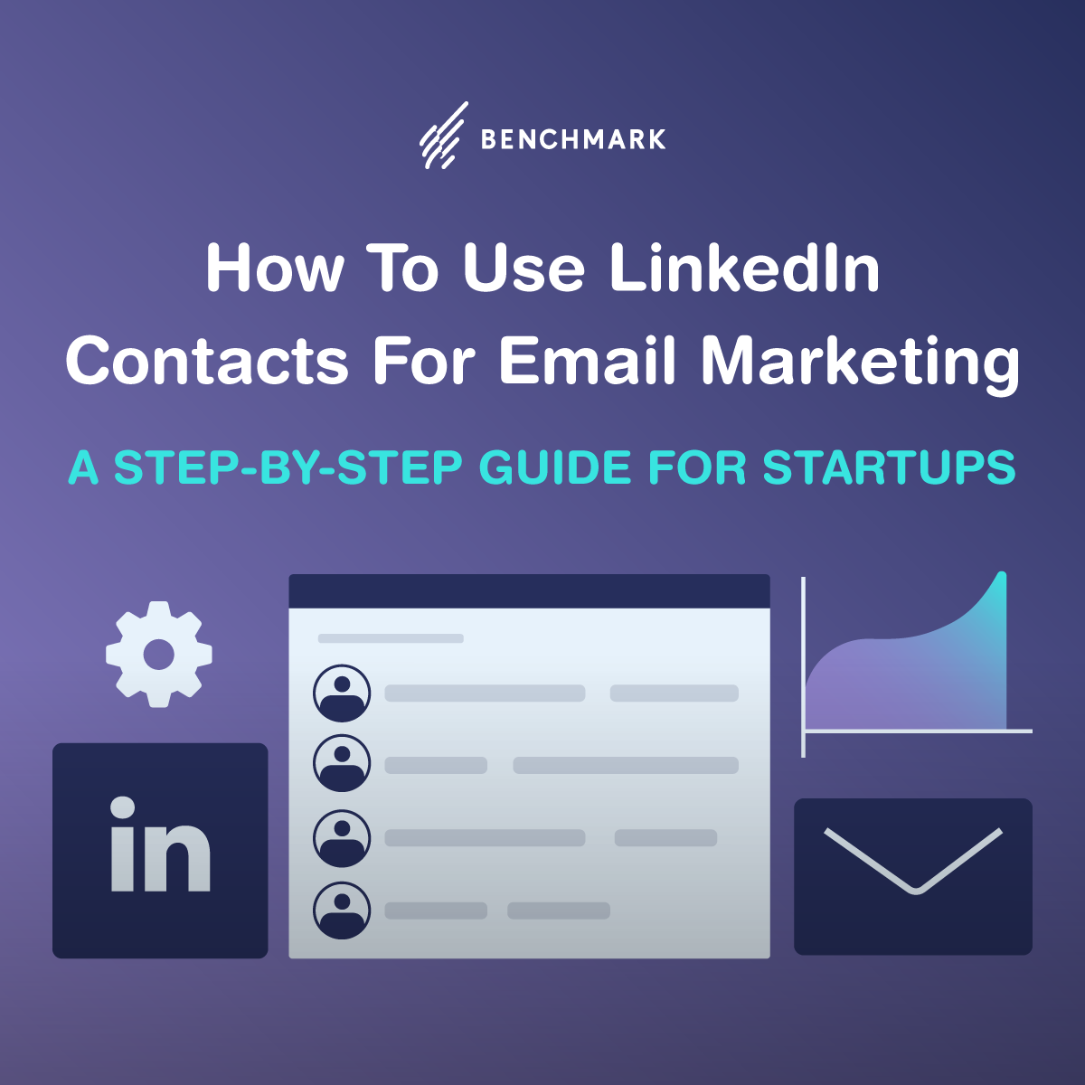 BME How To Use LinkedIn Contacts For Email Marketing A Step By Step Guide For Startups SOCIAL