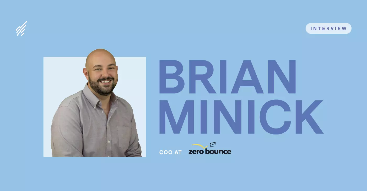 The Biggest Email Marketing Hurdle (and How to Overcome It): Interview with ZeroBounce COO Brian Minick