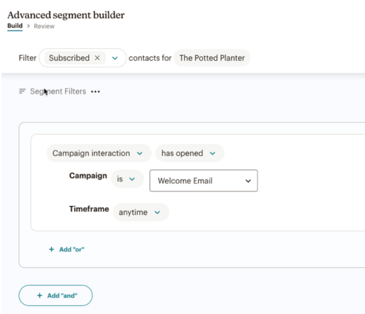 Mailchimp's Advanced segment builder allows you to nest segment filters with OR logic and chain them with AND logic.